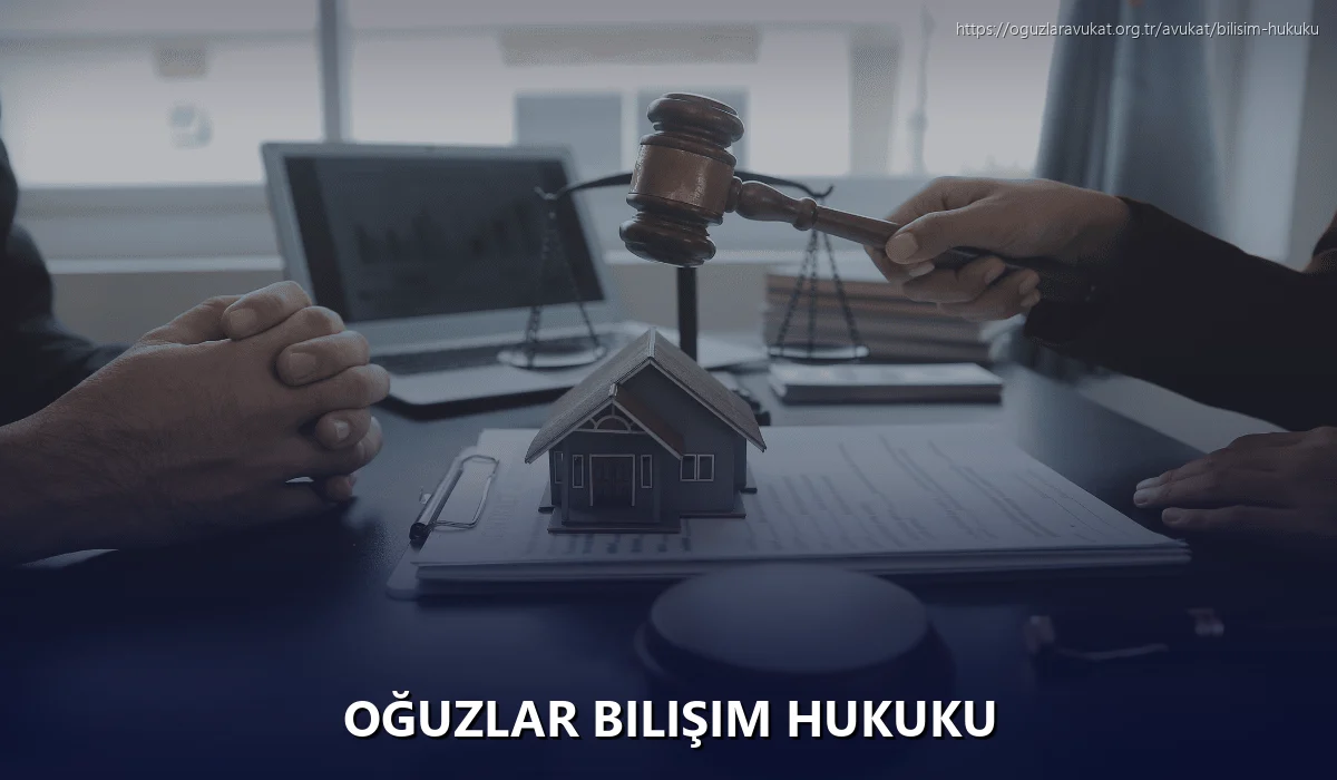 Oğuzlar Bilişim Hukuku