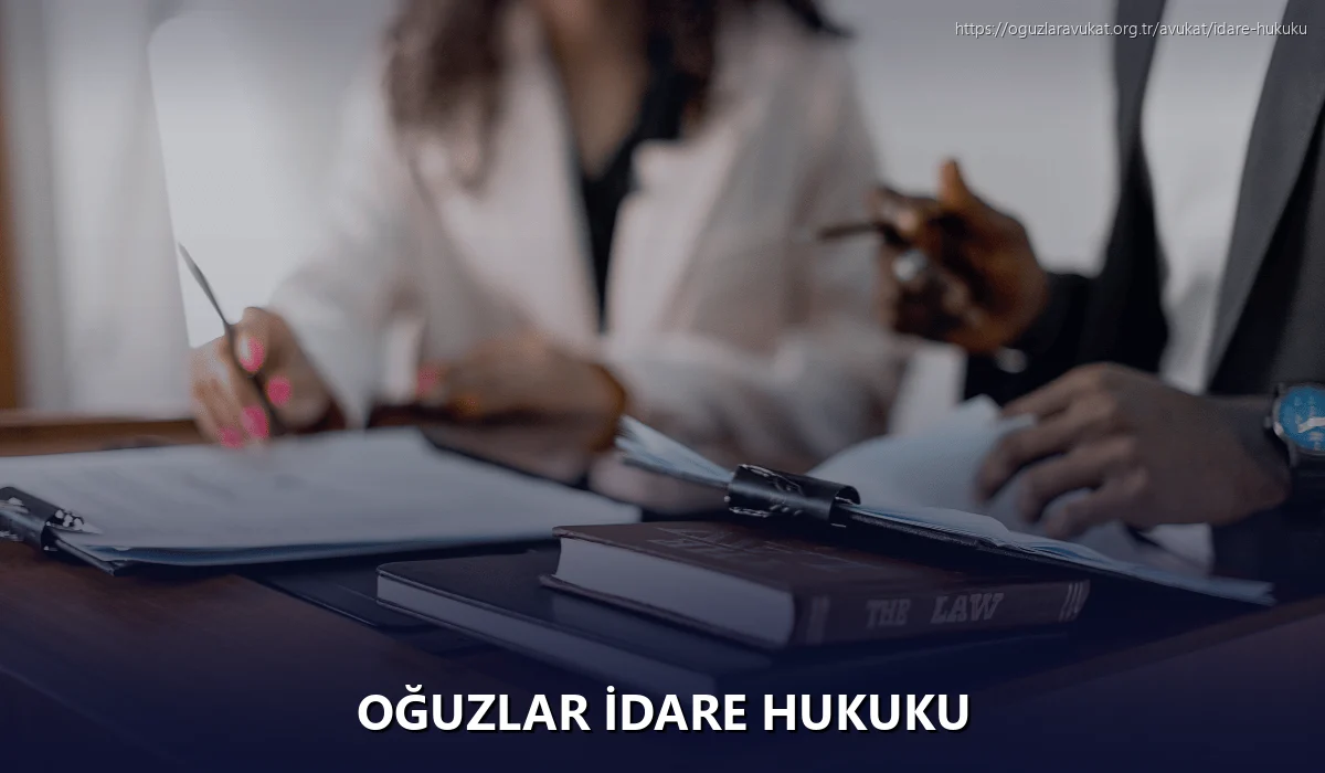 Oğuzlar İdare Hukuku
