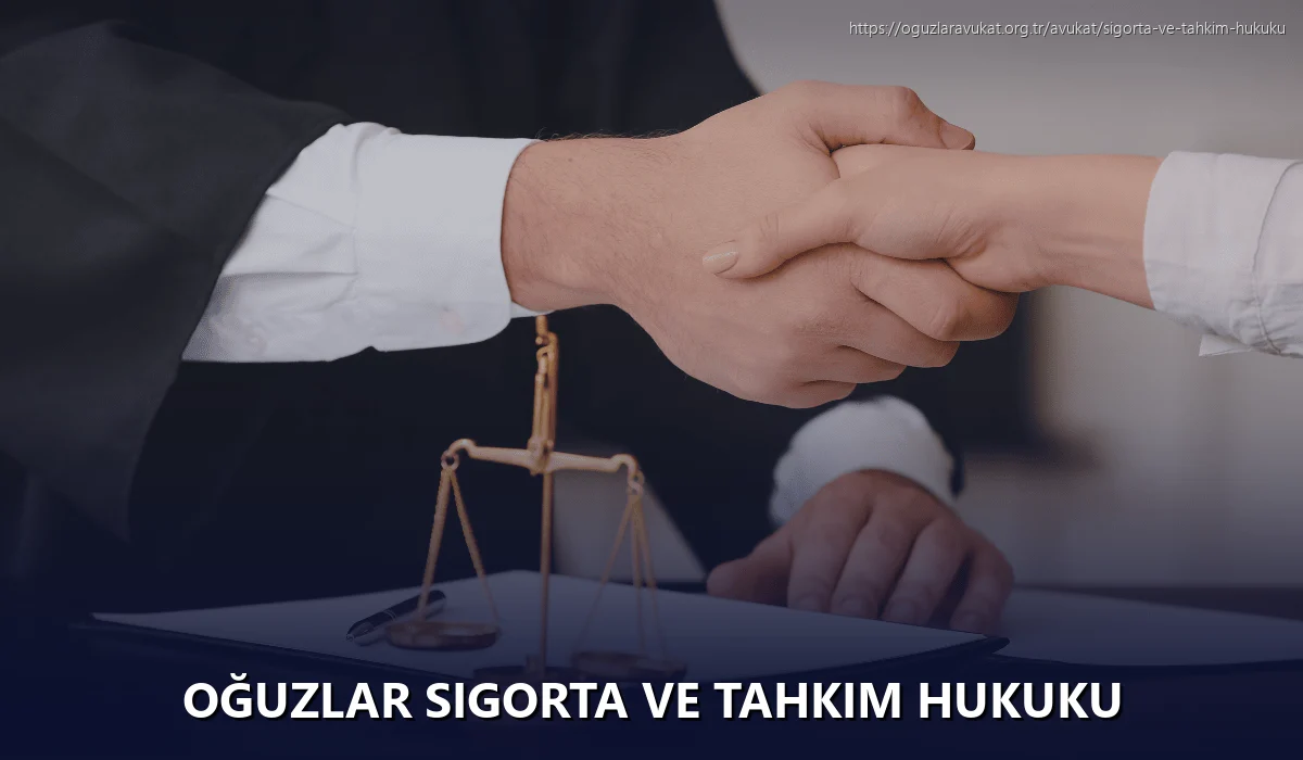 Oğuzlar Sigorta ve Tahkim Hukuku