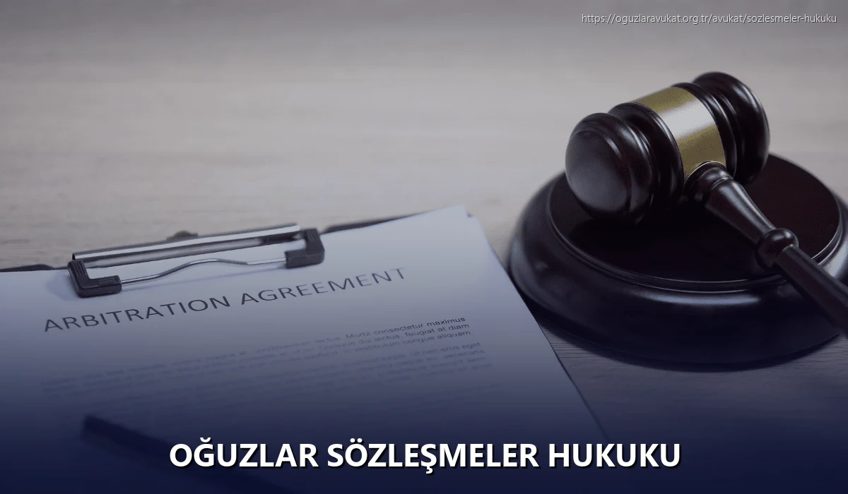 Oğuzlar Sözleşmeler Hukuku